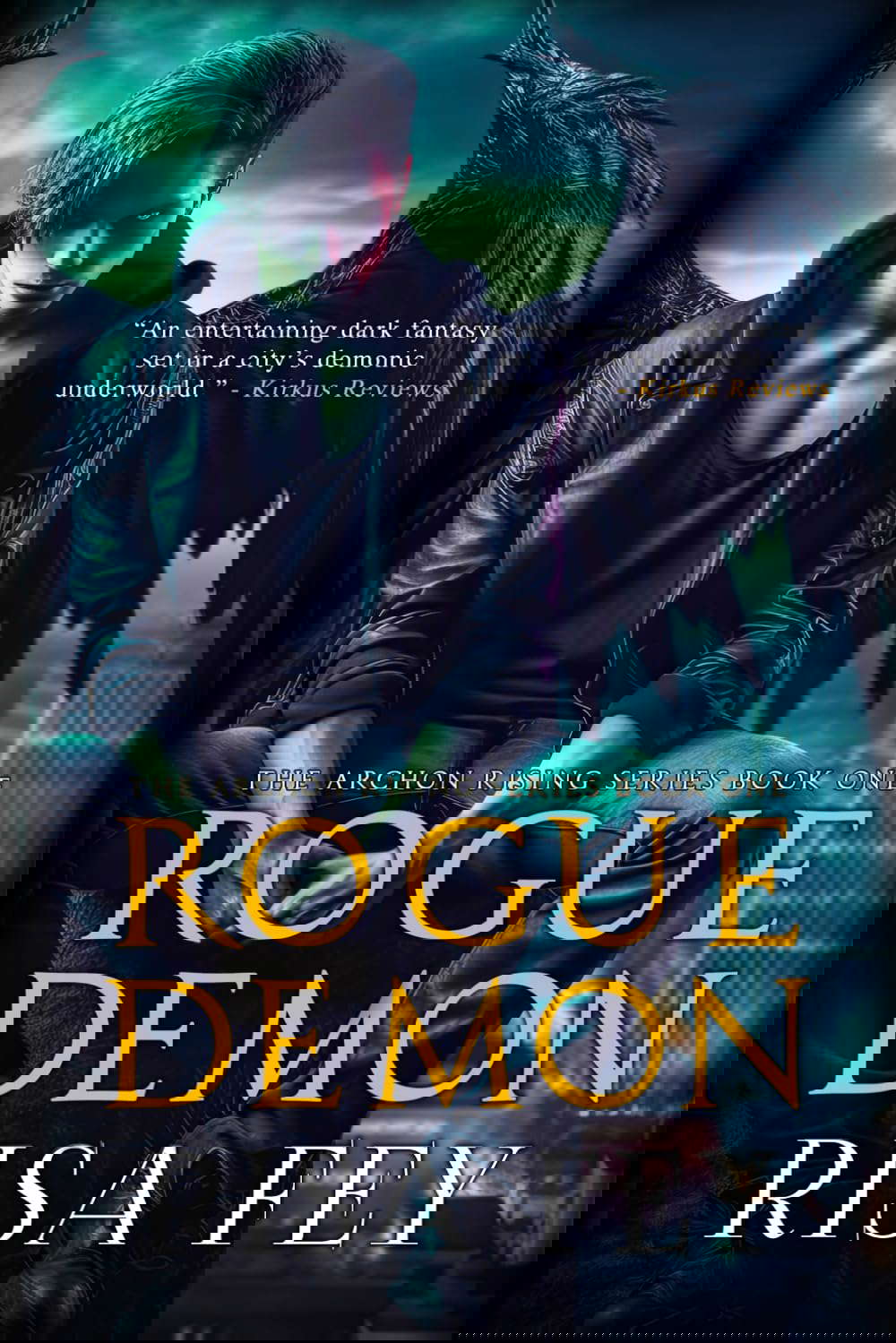 ROGUE DEMON: Archon Rising Book One poster