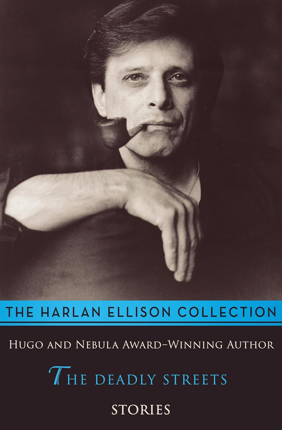 The Deadly Streets (The Harlan Ellison Collection) poster