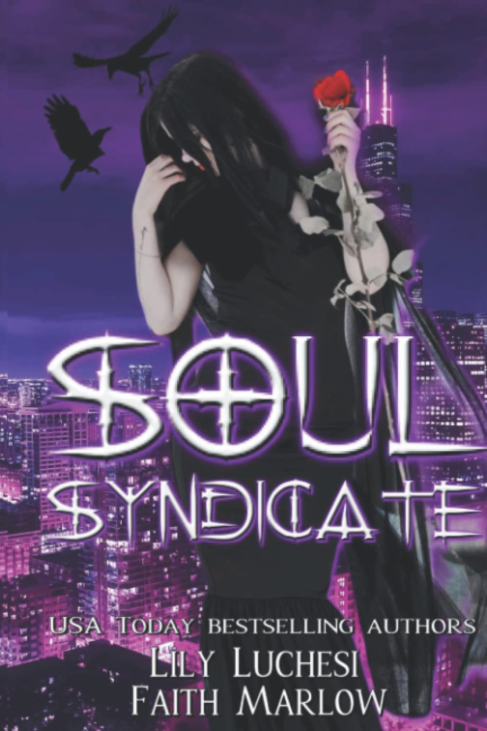 Soul Syndicate: An Apocalyptic Urban Fantasy Novel poster