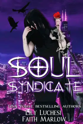 Soul Syndicate: An Apocalyptic Urban Fantasy Novel poster