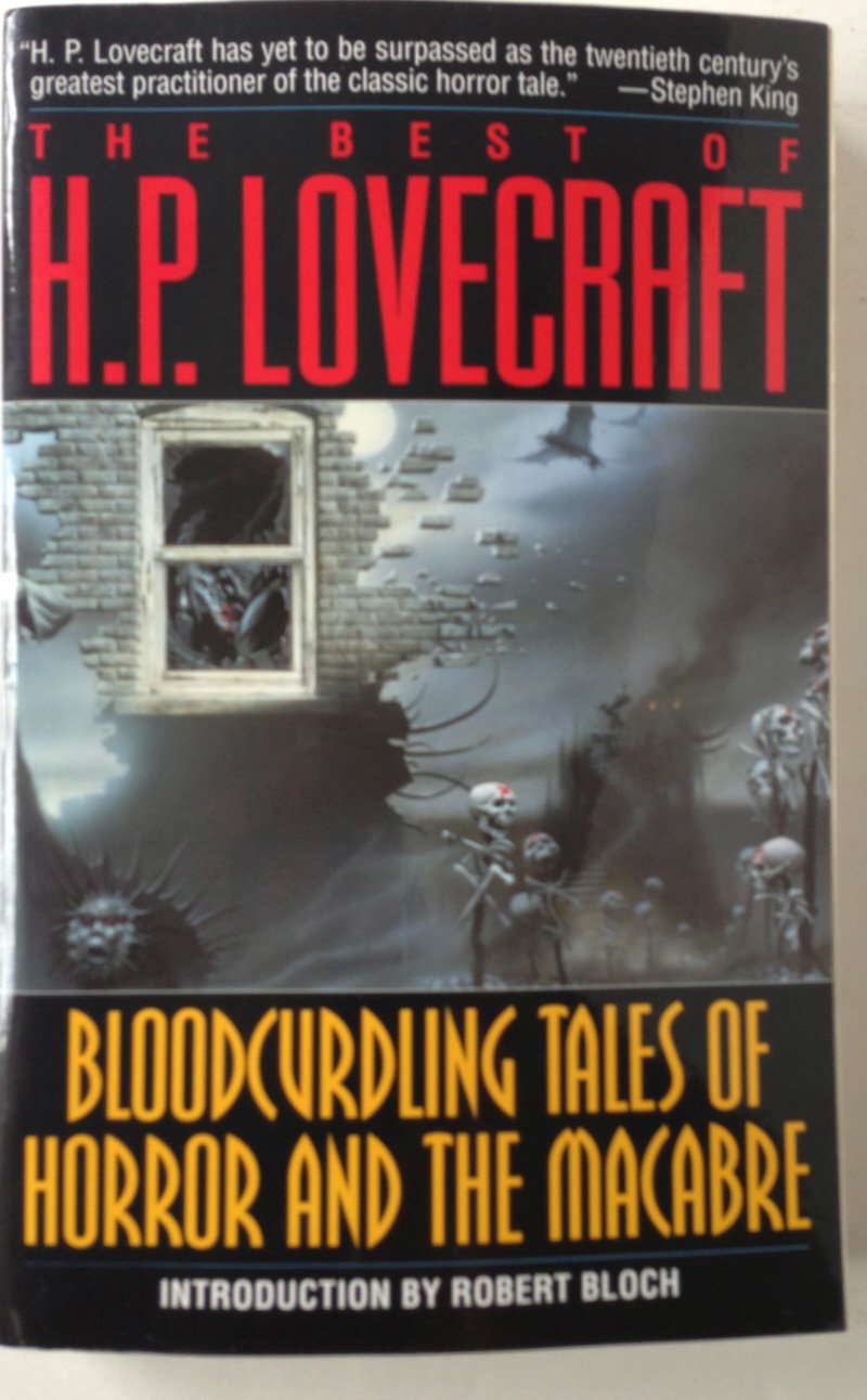 The Best of H.P. Lovecraft : Bloodcurdling Tales of Horror and the Macabre poster