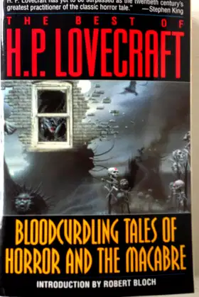 The Best of H.P. Lovecraft : Bloodcurdling Tales of Horror and the Macabre poster