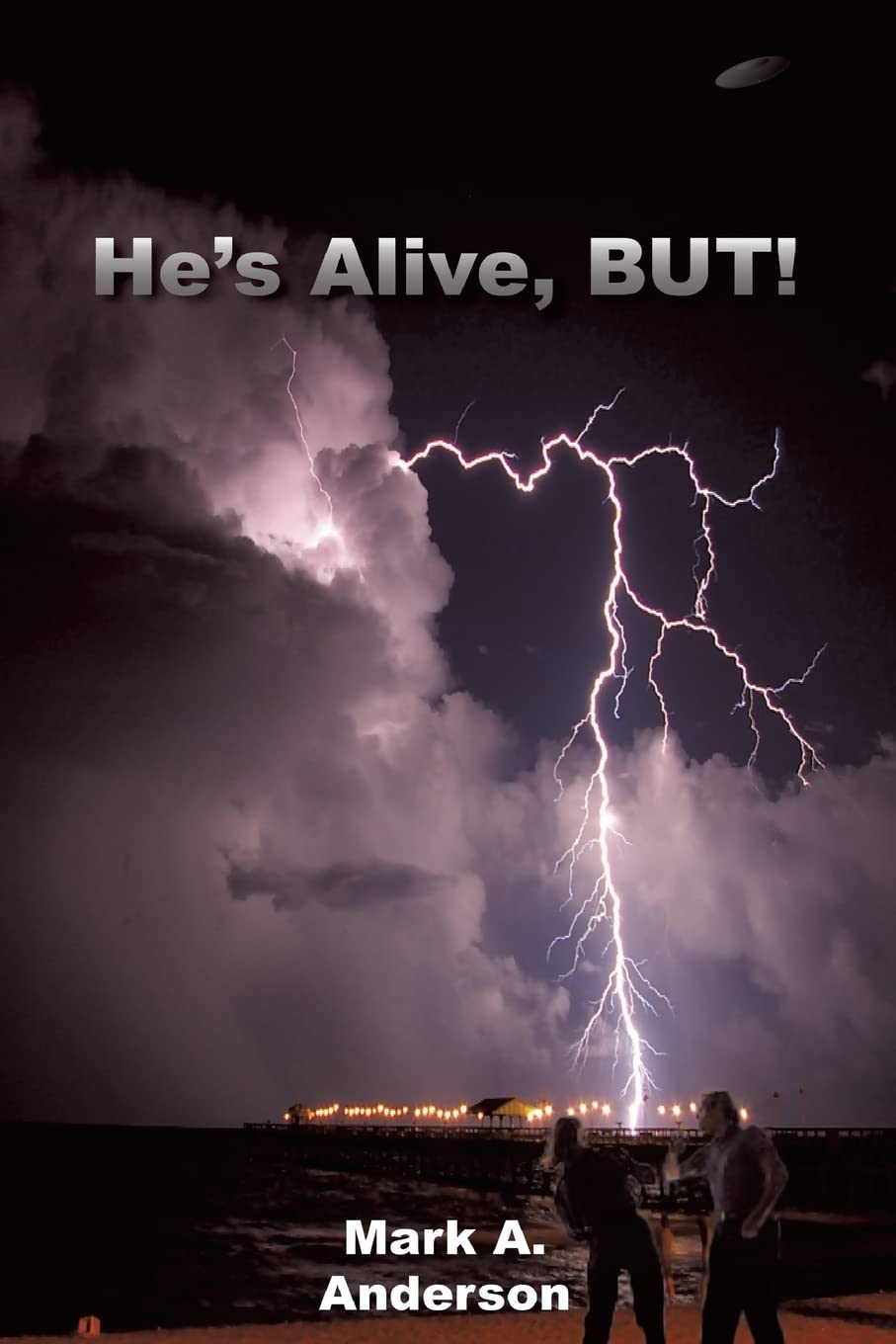 He's Alive, BUT! (The Homza's Son Trilogy) poster