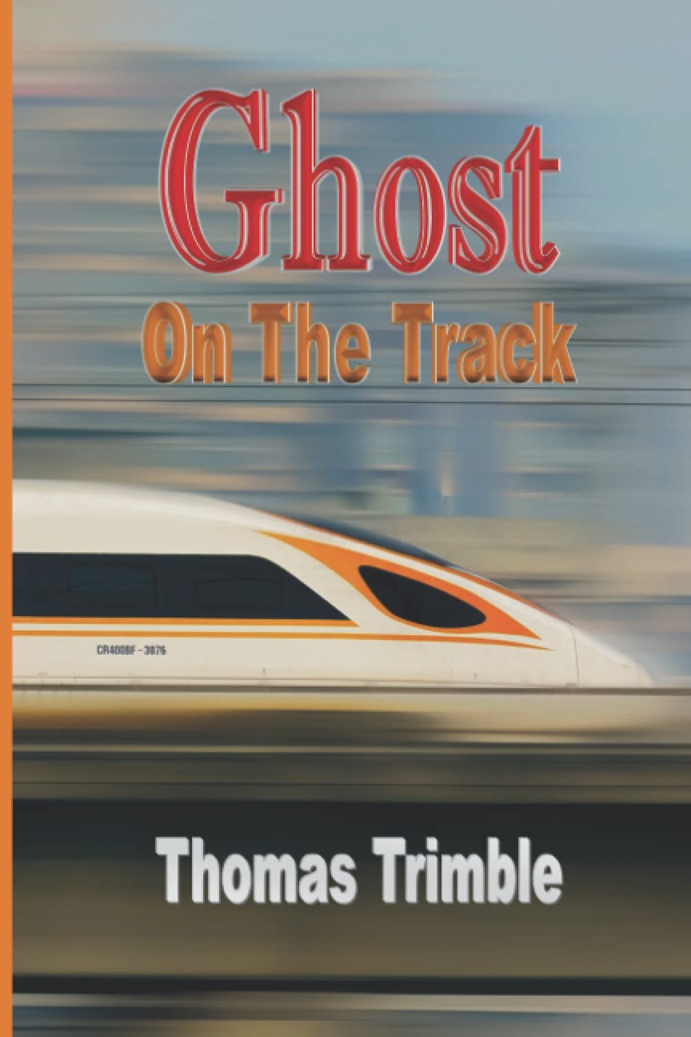 Ghost on the Track (Dr. Masters' Ghost Stories) poster