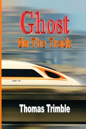 Ghost on the Track (Dr. Masters' Ghost Stories) poster
