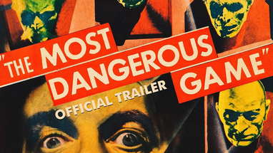 THE MOST DANGEROUS GAME (Masters of Cinema) New & Exclusive Trailer poster