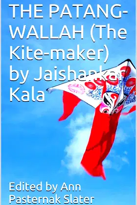 THE PATANG-WALLAH (The Kite-maker) by Jaishankar Kala poster
