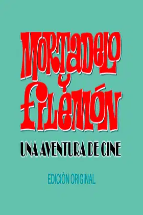 Mortadelo y Filemón: Una aventura de cine - Edición original poster