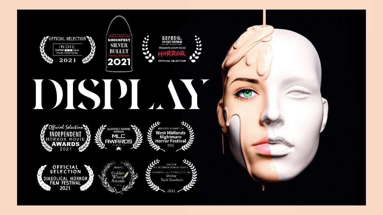 Display (Award Winning Horror Short Film)