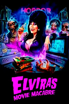 Elvira's Movie Macabre poster