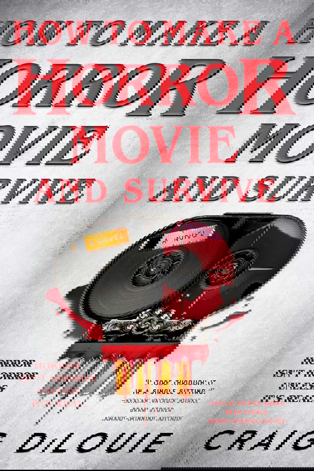 How to Make a Horror Movie and Survive: A Novel poster