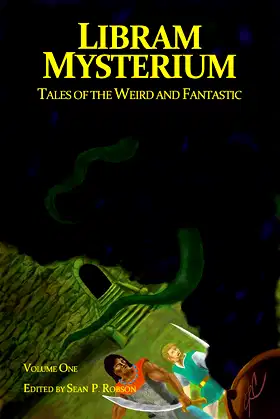 Libram Mysterium: Tales of the Weird and Fantastic poster