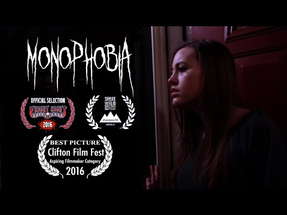 Monophobia - (Award Winning Short Film) poster