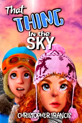 That Thing in the Sky poster