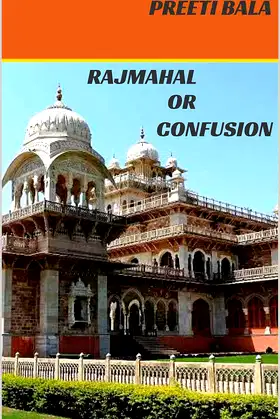 RAJMAHAL OR CONFUSION: राजमहल या भ्रमजाल poster