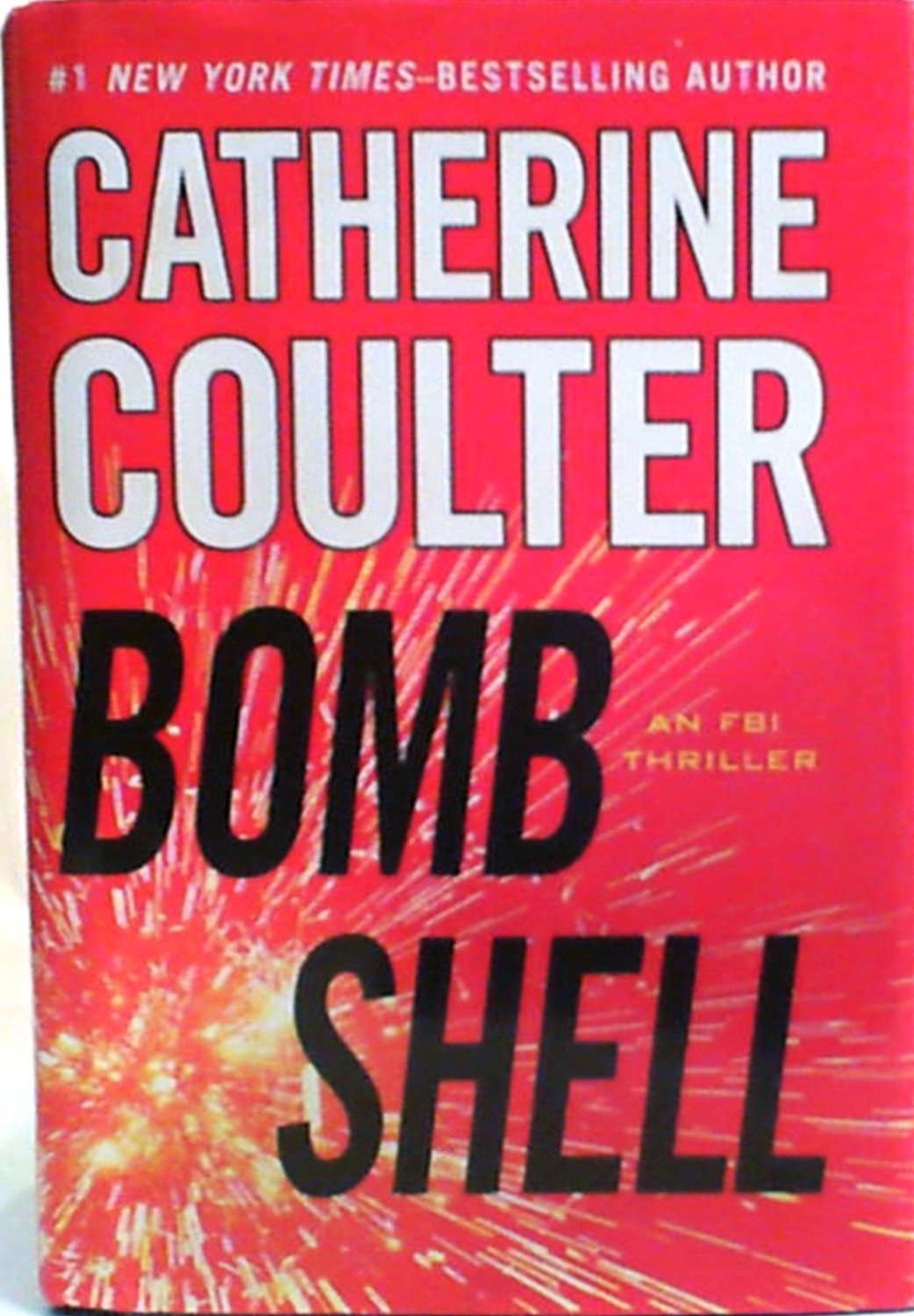 Bomb Shell; An FBI Thriller (Large Print) poster