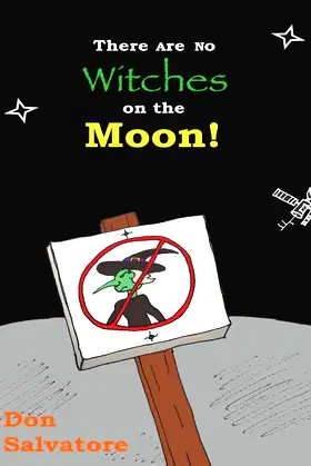 There Are No Witches on the Moon! (There Are No Monsters!) poster
