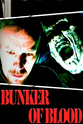 Bunker of Blood poster