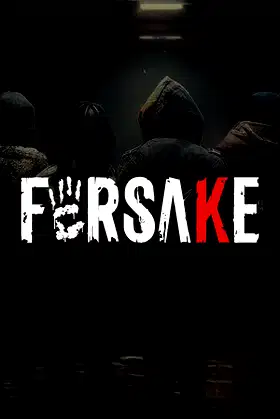Forsake: Urban horror poster