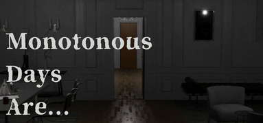Monotonous Days Are... capsule