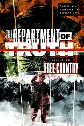 The Department of Truth Volume 3: Free Country (3) poster