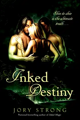 Inked Destiny (An Inked Magic Novel) poster