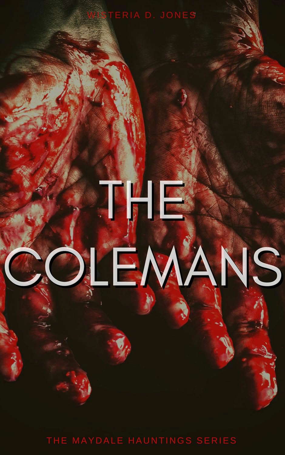 The Colemans (The Maydale Hauntings Series Book 6) poster