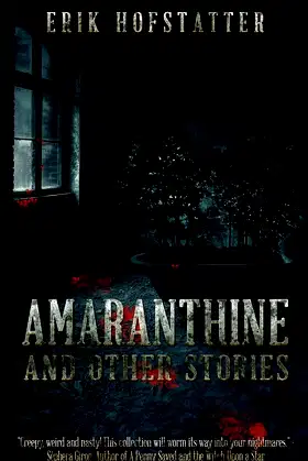 Amaranthine: And Other Stories poster