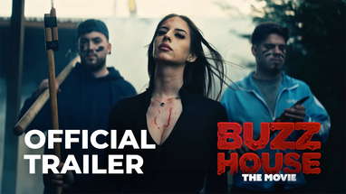 BUZZ HOUSE: THE MOVIE — Official Trailer poster