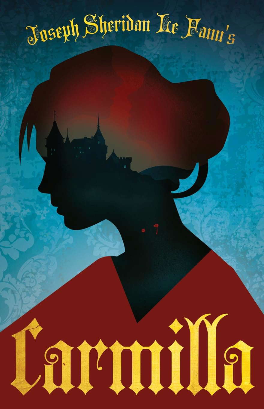 Joseph Sheridan Le Fanu's Carmilla: The First Female Vampire poster
