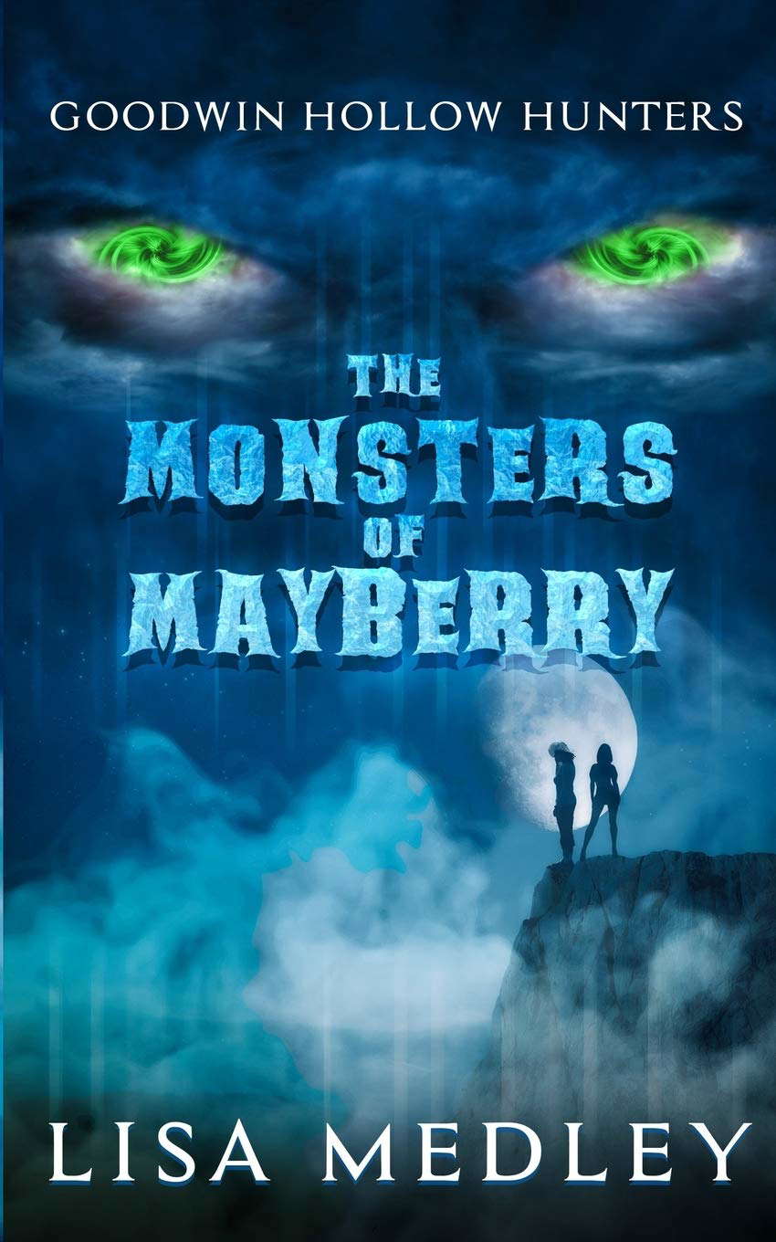 The Monsters of Mayberry: Goodwin Hollow Hunters poster