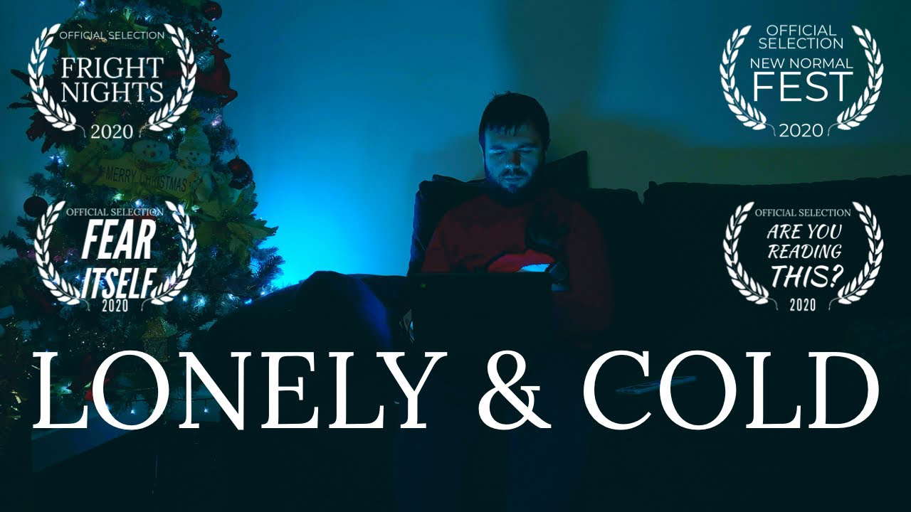 Lonely & Cold  ~ A Ghost Story ~ Scary Short Films ~ 2021