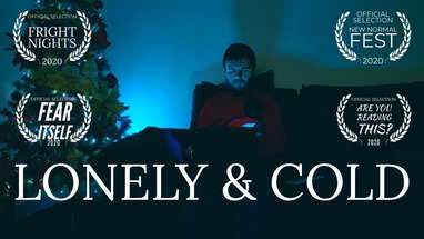 Lonely & Cold  ~ A Ghost Story ~ Scary Short Films ~ 2021 poster
