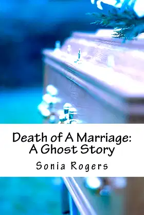 Death of A Marriage: A Ghost Story poster