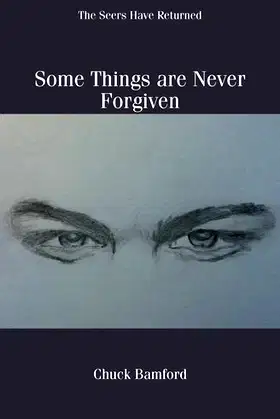 Some Things Are Never Forgiven poster