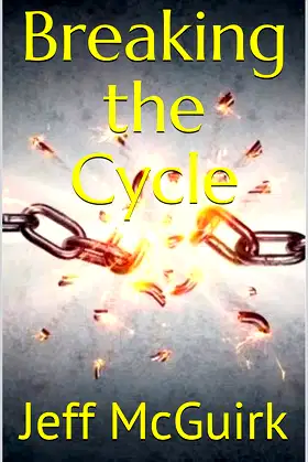 Breaking the Cycle (The Cycle Trilogy Book 1) poster