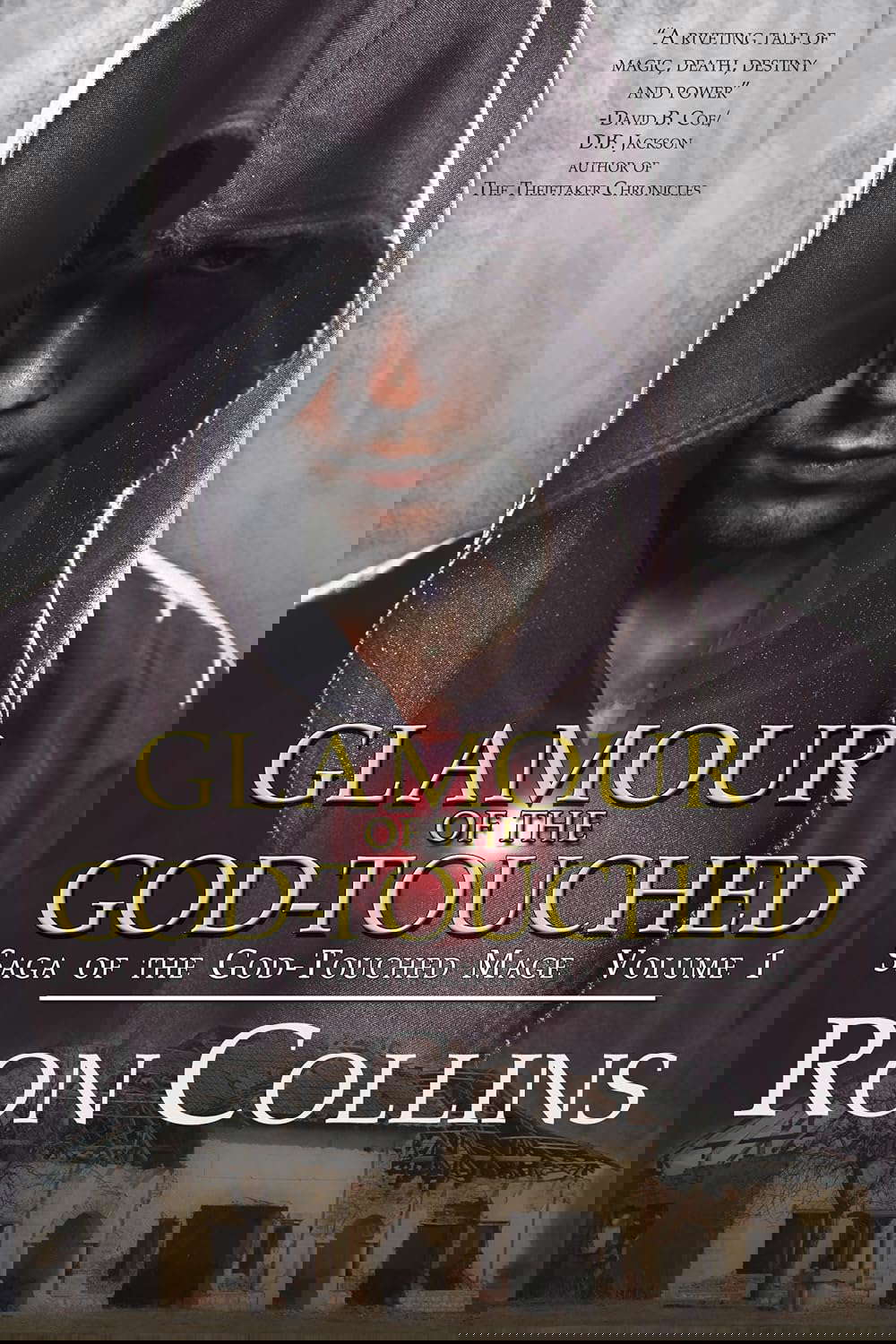 Glamour of the God-Touched (Saga of the God-Touched Mage Book 1) poster