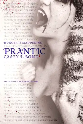 Frantic (The Frenzy Series) poster
