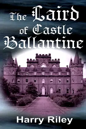 The Laird of Castle Ballantine poster