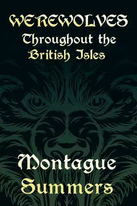 Werewolves - Throughout the British Isles ((Fantasy and Horror Classics)) poster