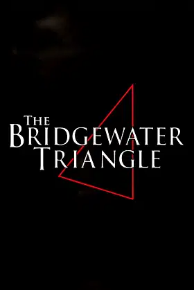 The Bridgewater Triangle poster