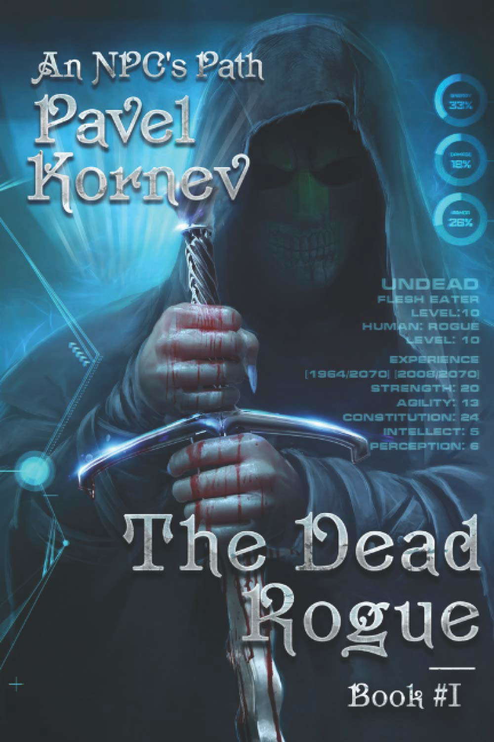 The Dead Rogue (An NPC's Path Book #1): LitRPG Series poster