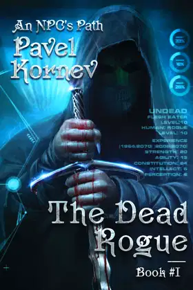 The Dead Rogue (An NPC's Path Book #1): LitRPG Series poster