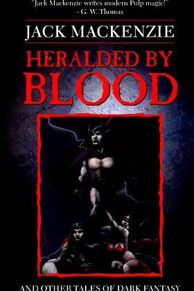 Heralded by Blood and Other Tales poster