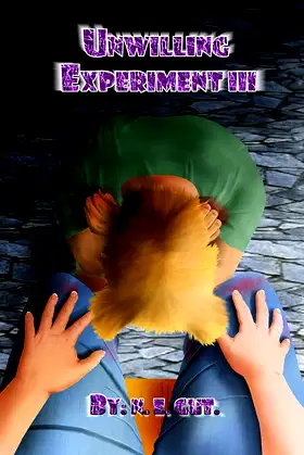 Unwilling Experiment III poster