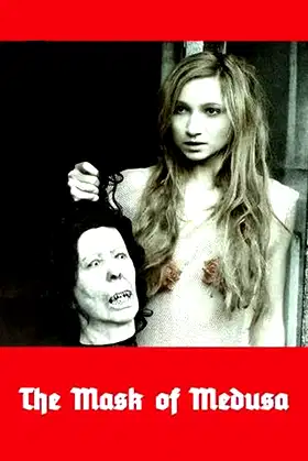 The Mask of Medusa poster