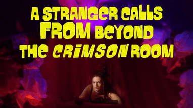 A Stranger Calls From Beyond The Crimson Room poster