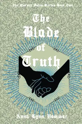 The Blade of Truth: Book Two (The Cursed Fates) poster