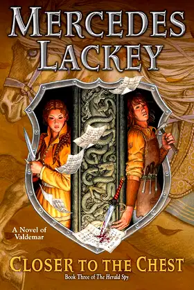 Closer to the Chest (Valdemar: The Herald Spy Book 3) poster