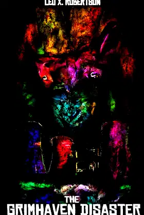 The Grimhaven Disaster poster